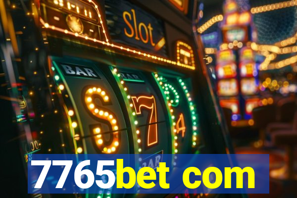 7765bet com